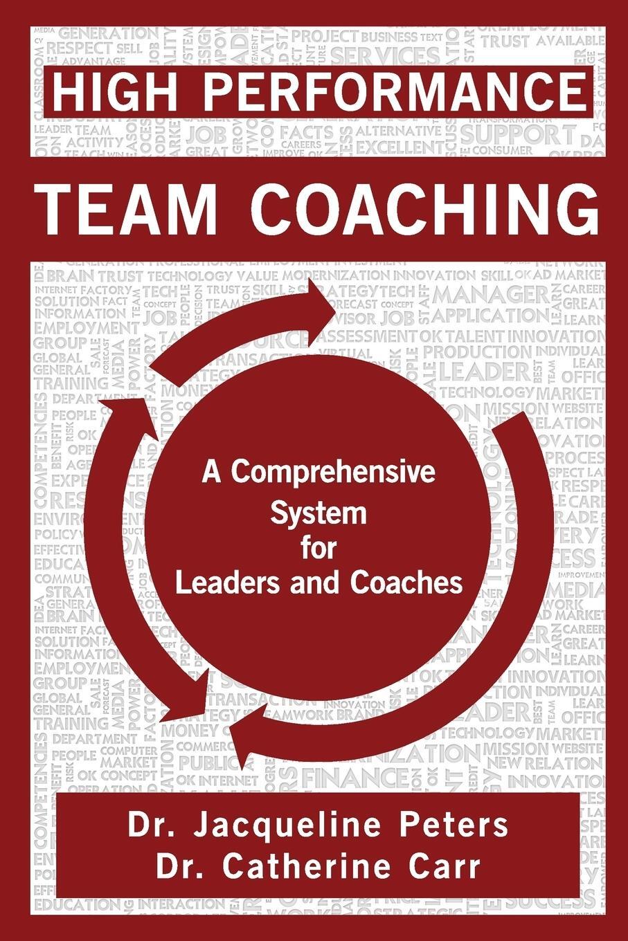 Cover: 9781460225677 | High Performance Team Coaching | Jacqueline Peters (u. a.) | Buch