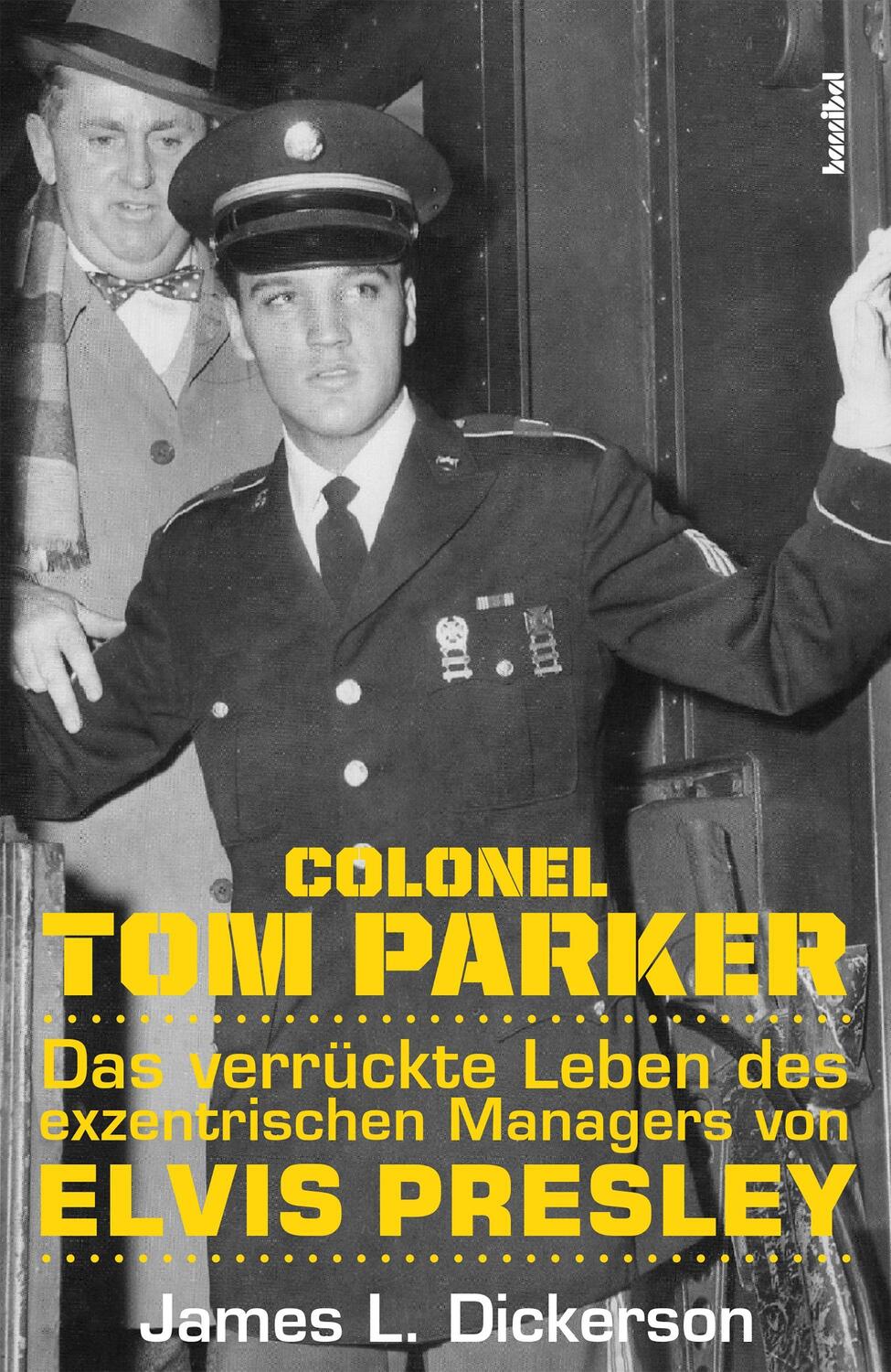 Cover: 9783854457220 | Colonel Tom Parker | James L. Dickerson | Taschenbuch | Deutsch | 2022