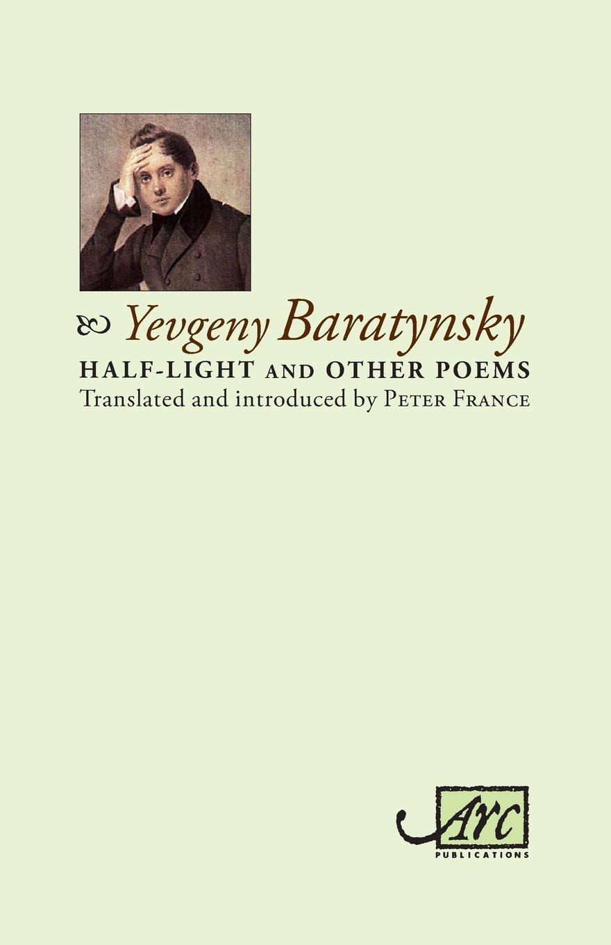 Cover: 9781908376886 | Half-light &amp; Other Poems | Yevgeny Baratynsky | Taschenbuch | Englisch