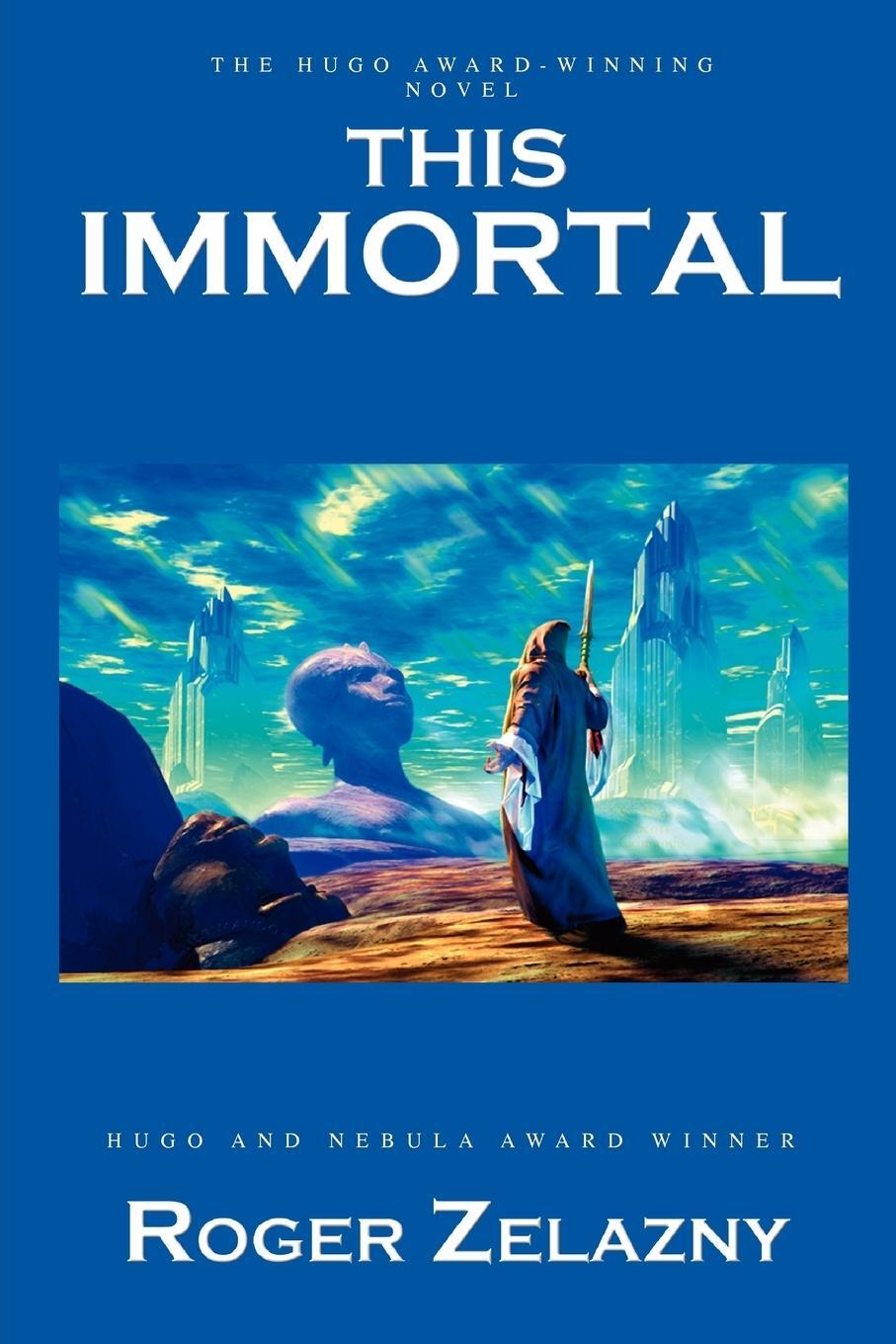Cover: 9781596870741 | This Immortal | Roger Zelazny | Taschenbuch | Paperback | Englisch