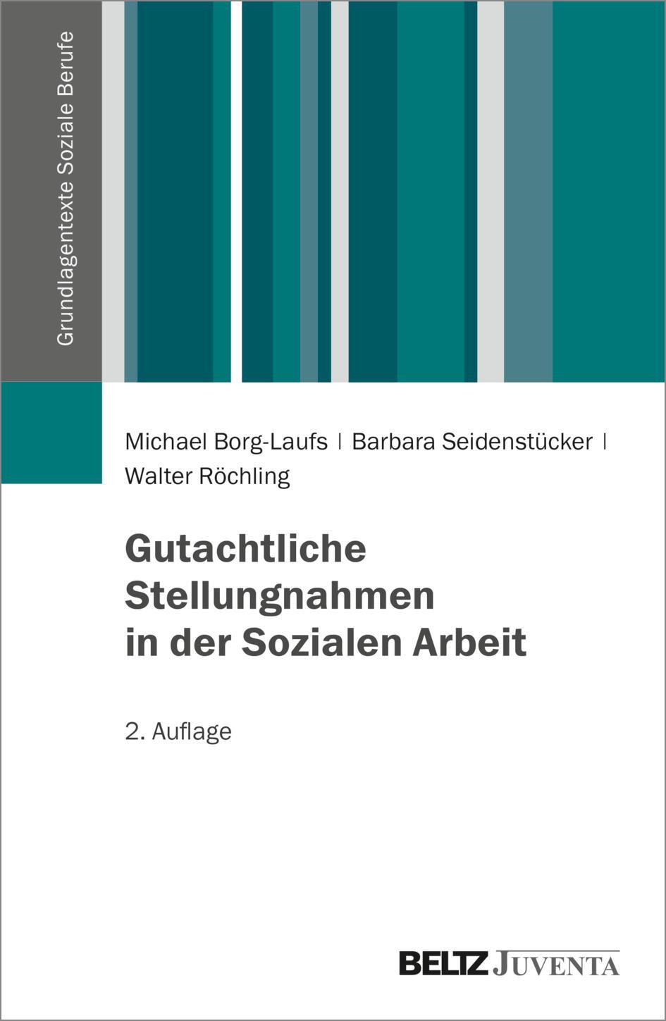 Cover: 9783779923671 | Gutachtliche Stellungnahmen in der Sozialen Arbeit | Taschenbuch