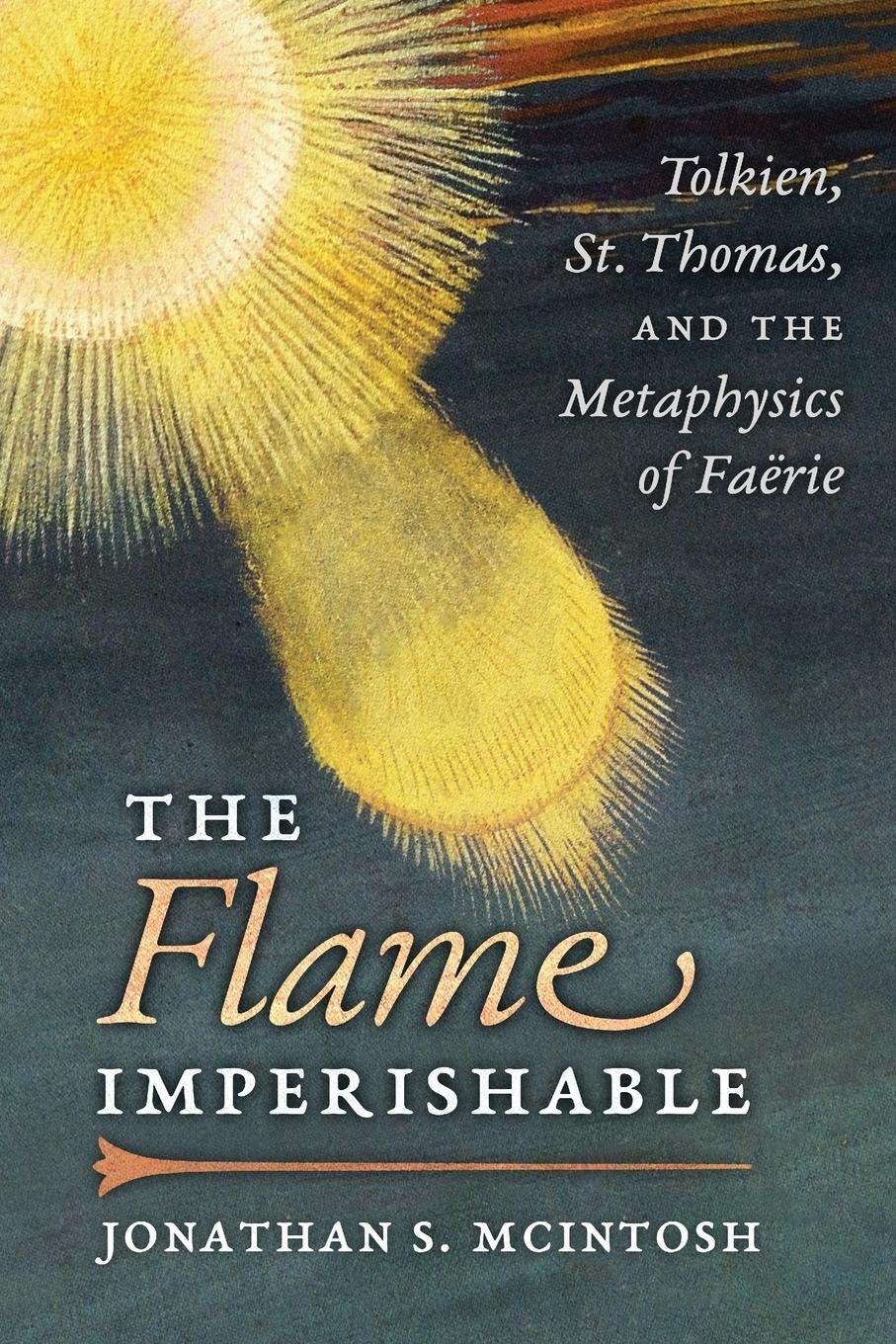 Cover: 9781621383154 | The Flame Imperishable | Jonathan S. McIntosh | Taschenbuch | Englisch