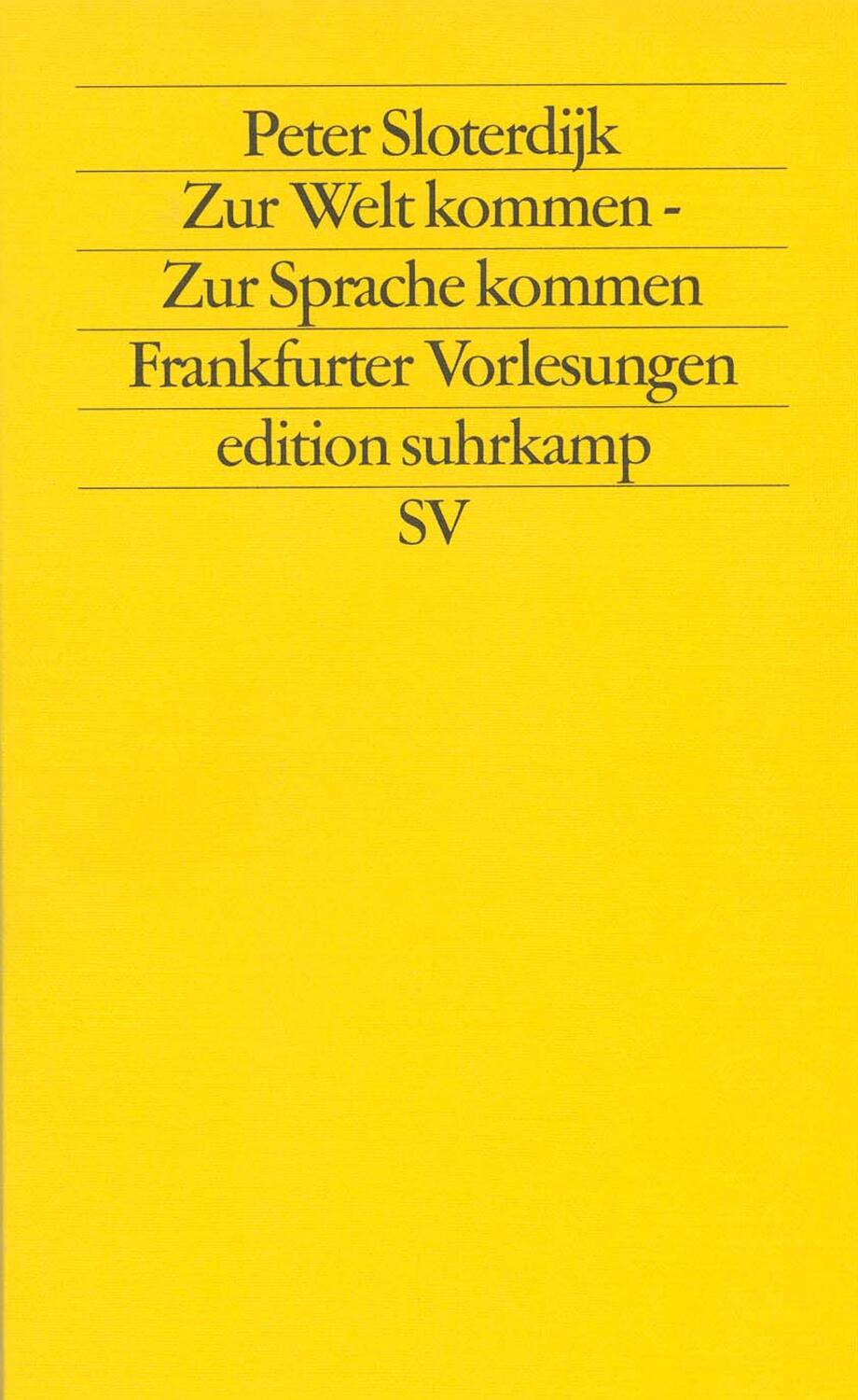Cover: 9783518115053 | Zur Welt kommen. Zur Sprache kommen | Frankfurter Vorlesungen | Buch