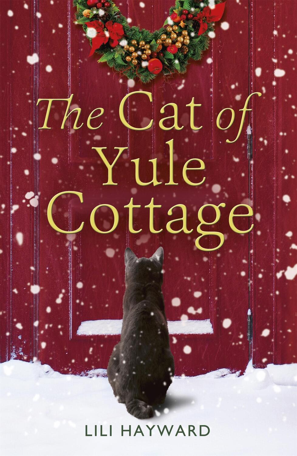 Cover: 9781473648333 | The Cat of Yule Cottage | Lili Hayward | Taschenbuch | Englisch | 2016