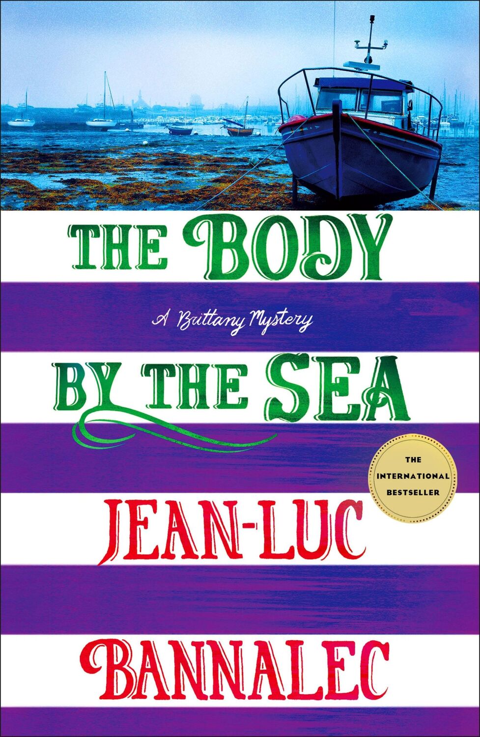 Cover: 9781250322357 | The Body by the Sea | A Brittany Mystery | Jean-Luc Bannalec | Buch