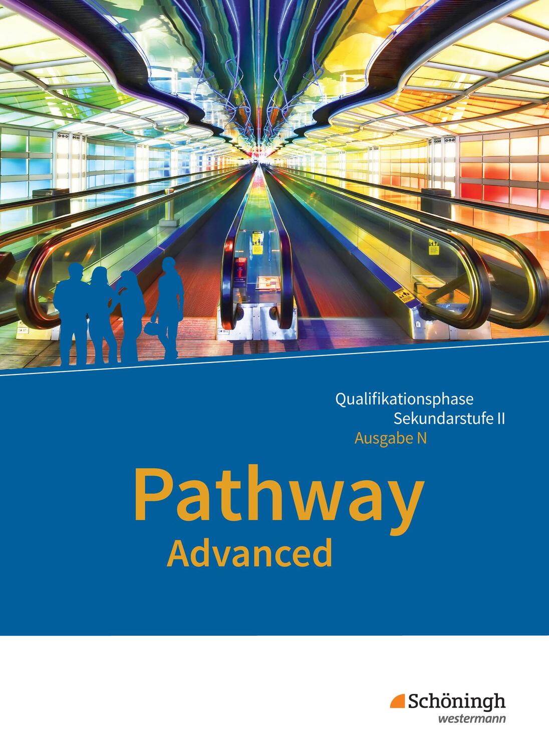 Cover: 9783140402354 | Pathway Advanced - Lese- und Arbeitsbuch Englisch für die...
