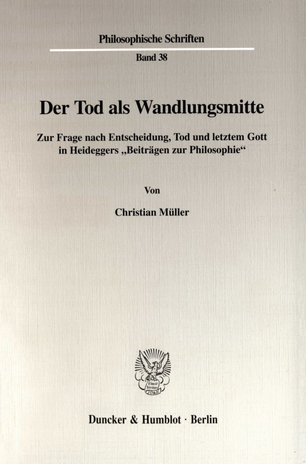 Cover: 9783428095971 | Der Tod als Wandlungsmitte. | Christian Müller | Taschenbuch | 393 S.