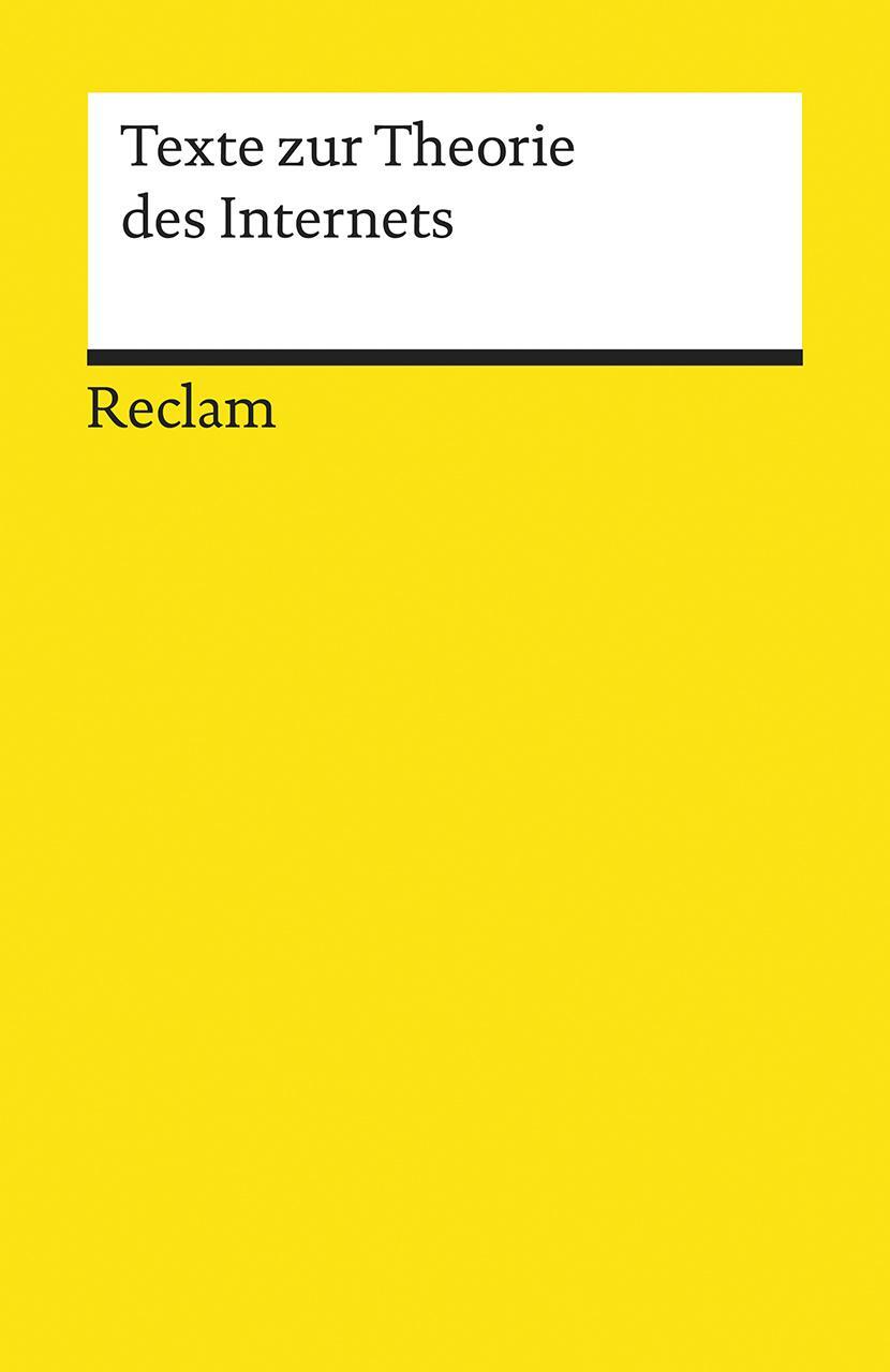 Cover: 9783150194768 | Texte zur Theorie des Internets | Tilman Baumgärtel | Taschenbuch