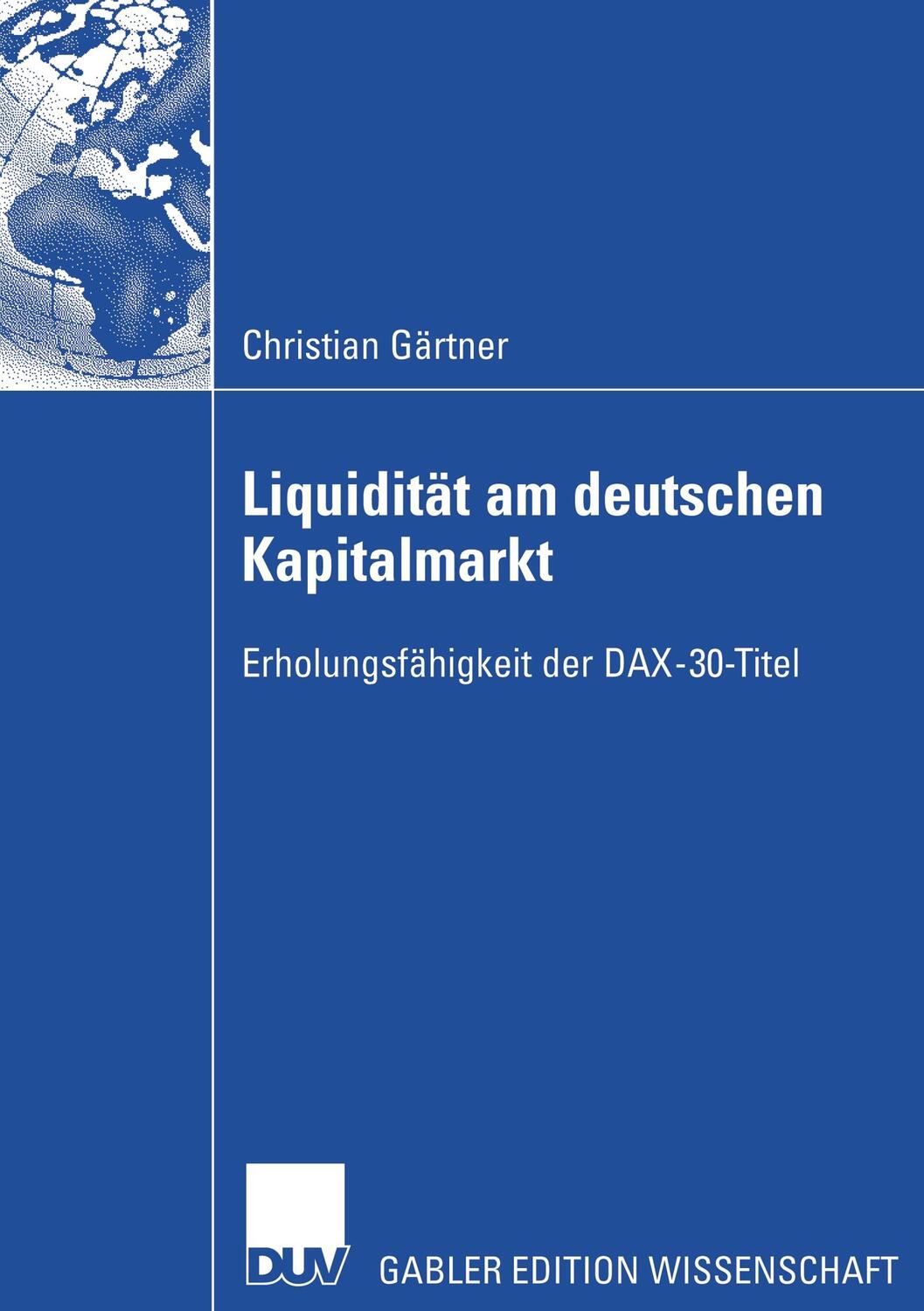 Cover: 9783835003378 | Liquidität am deutschen Kapitalmarkt | Christian Gärtner | Taschenbuch