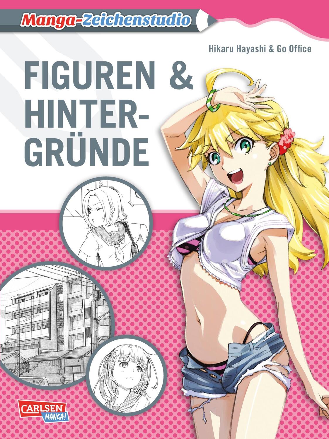 Cover: 9783551736918 | Manga-Zeichenstudio: Figuren &amp; Hintergründe | Hikaru Hayashi | Buch