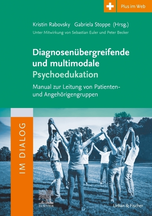 Cover: 9783437247200 | Diagnosenübergreifende und multimodale Psychoedukation | Taschenbuch