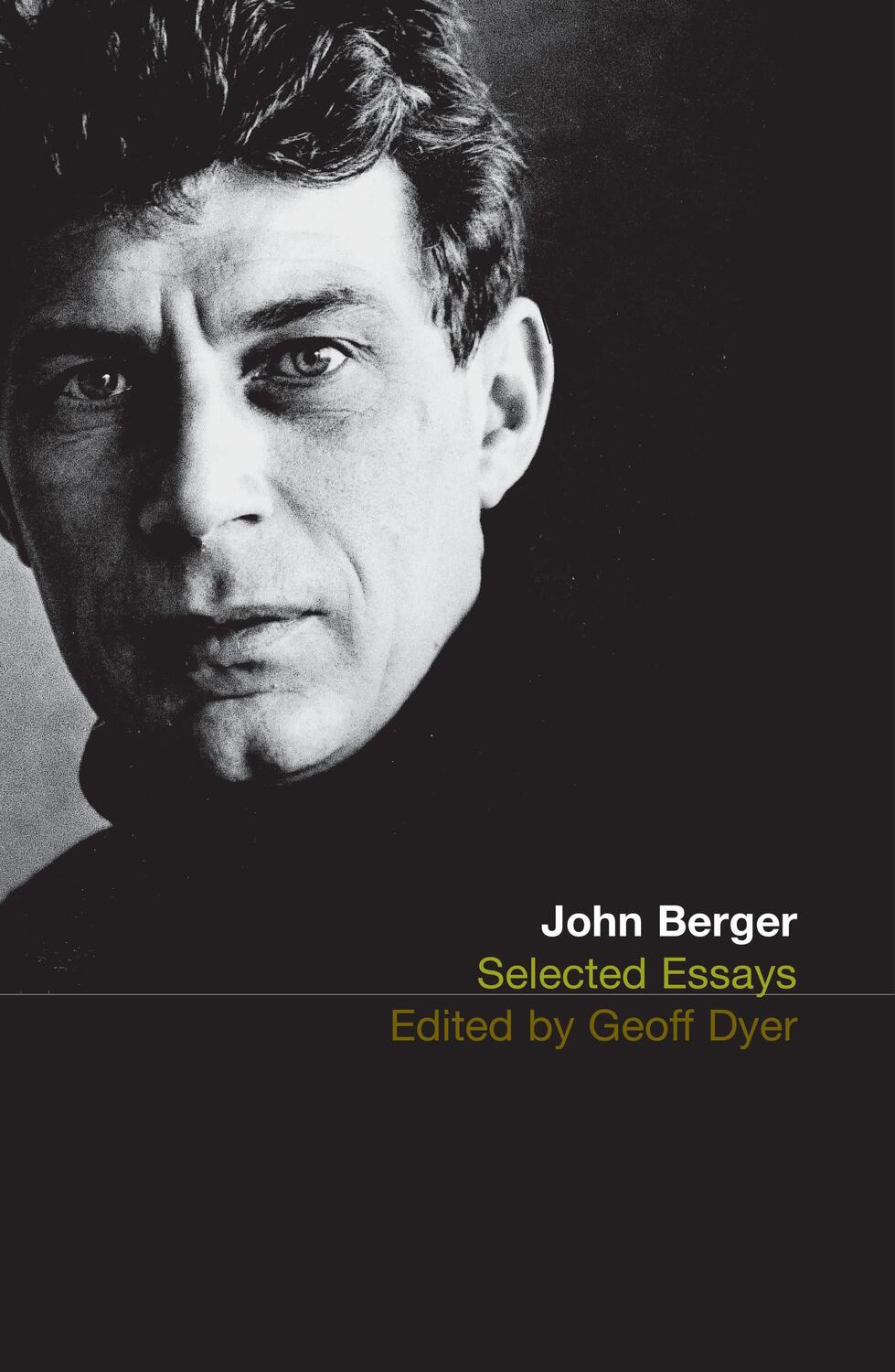 Cover: 9780747554196 | The Selected Essays of John Berger | John Berger | Taschenbuch | 2001