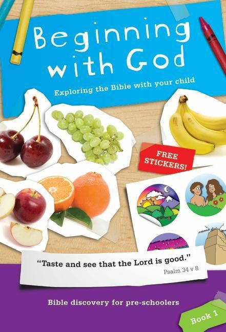 Cover: 9781906334987 | Beginning with God: Book 1 | Exploring the Bible with your child