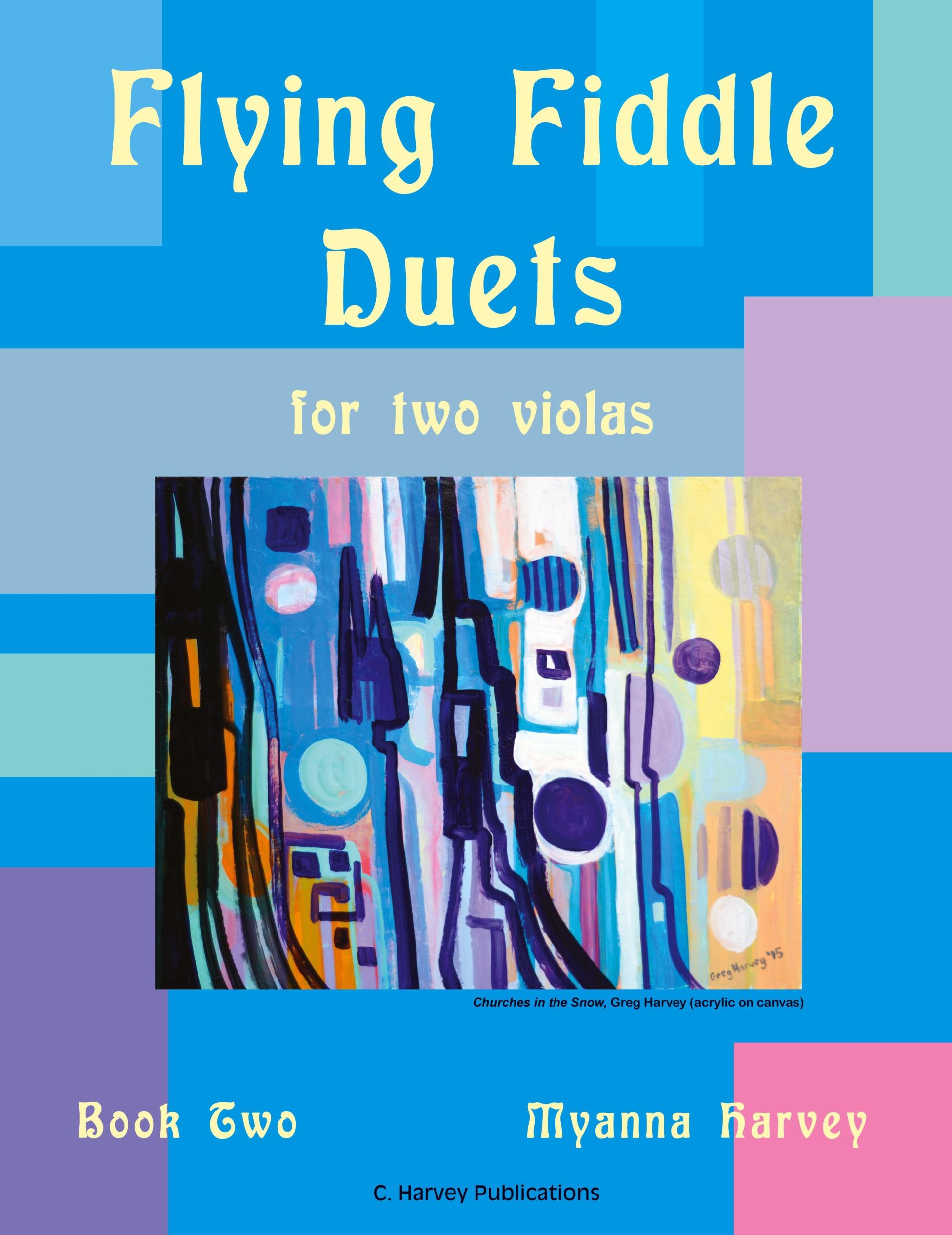 Cover: 9781635231380 | Flying Fiddle Duets for Two Violas, Book Two | Myanna Harvey | Buch