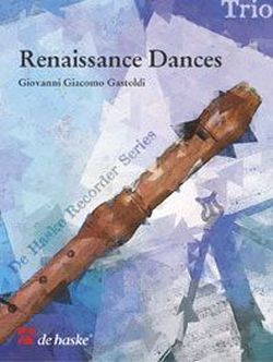 Cover: 9789043120159 | Renaissance Dances | Trio | Giovanni Giacomo Gastoldi | 2004