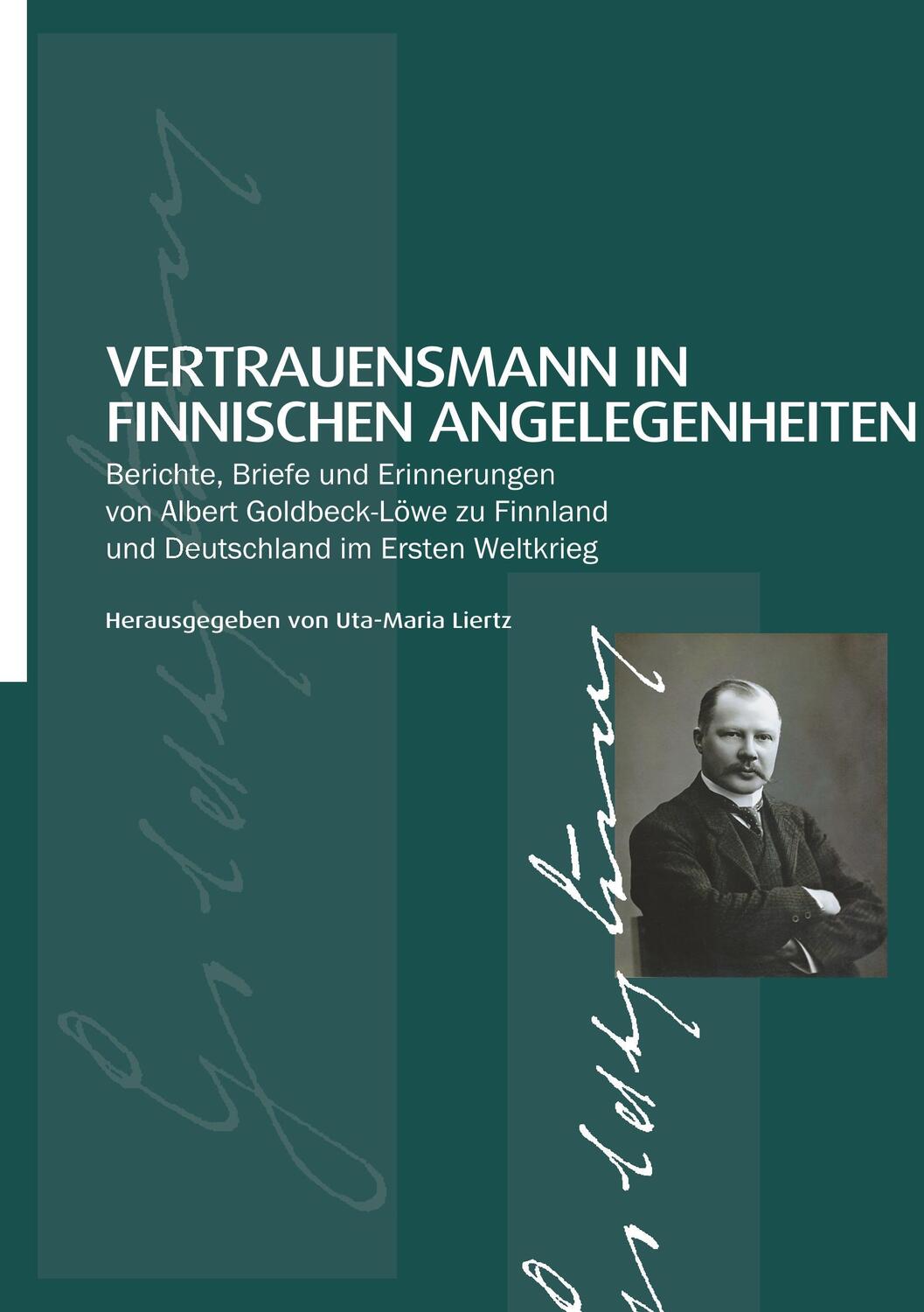 Cover: 9789526804279 | Vertrauensmann in finnischen Angelegenheiten: | Uta-Maria Liertz