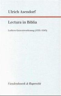 Cover: 9783525562949 | Lectura in Biblia | Ulrich Asendorf | Buch | 528 S. | Deutsch | 1998