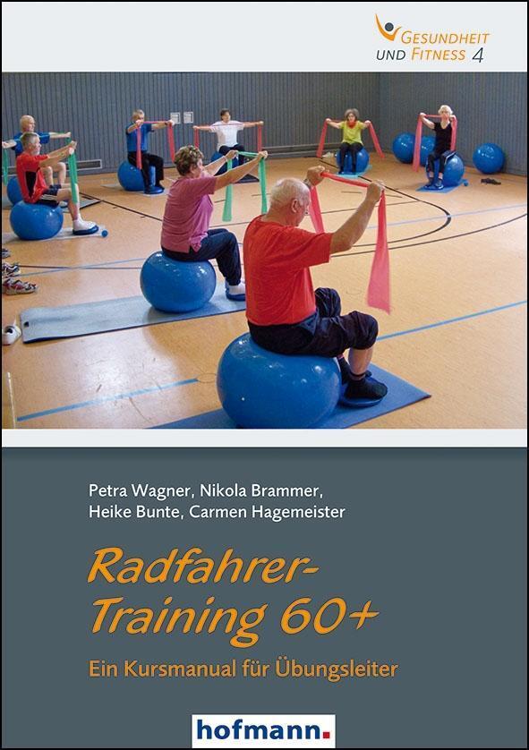 Cover: 9783778011508 | Radfahrer-Training 60+ | Petra/Brammer, Nikola/Bunte, Heike u a Wagner