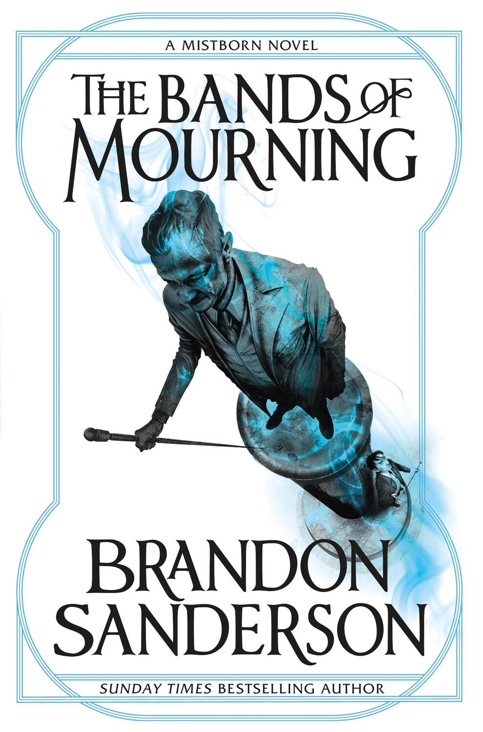 Cover: 9781473208278 | The Bands of Mourning | A Mistborn Novel | Brandon Sanderson | Buch