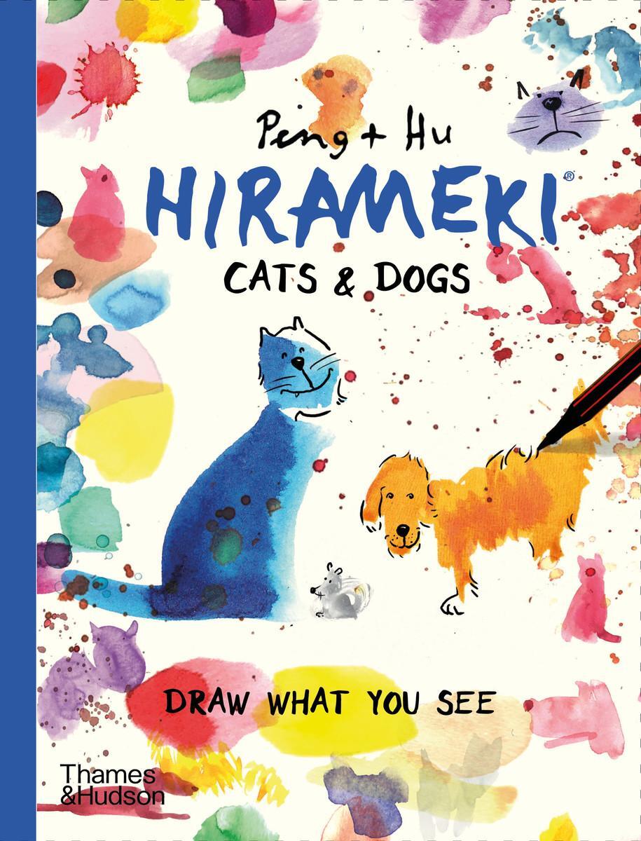 Cover: 9780500292846 | Hirameki: Cats &amp; Dogs | Draw What You See | Peng &amp; Hu | Taschenbuch