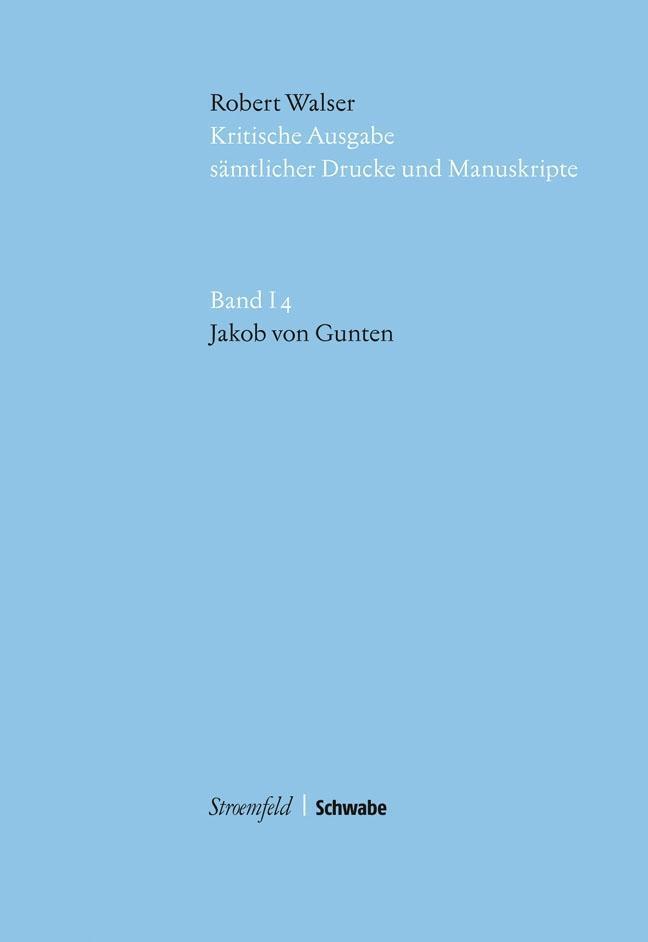 Cover: 9783796524660 | Jakob von Gunten | Robert Walser | Buch | 174 S. | Deutsch | 2013
