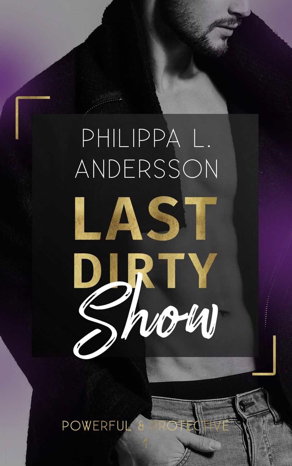 Cover: 9783969669518 | Last Dirty Show | Philippa L. Andersson | Taschenbuch | 136 S. | 2021