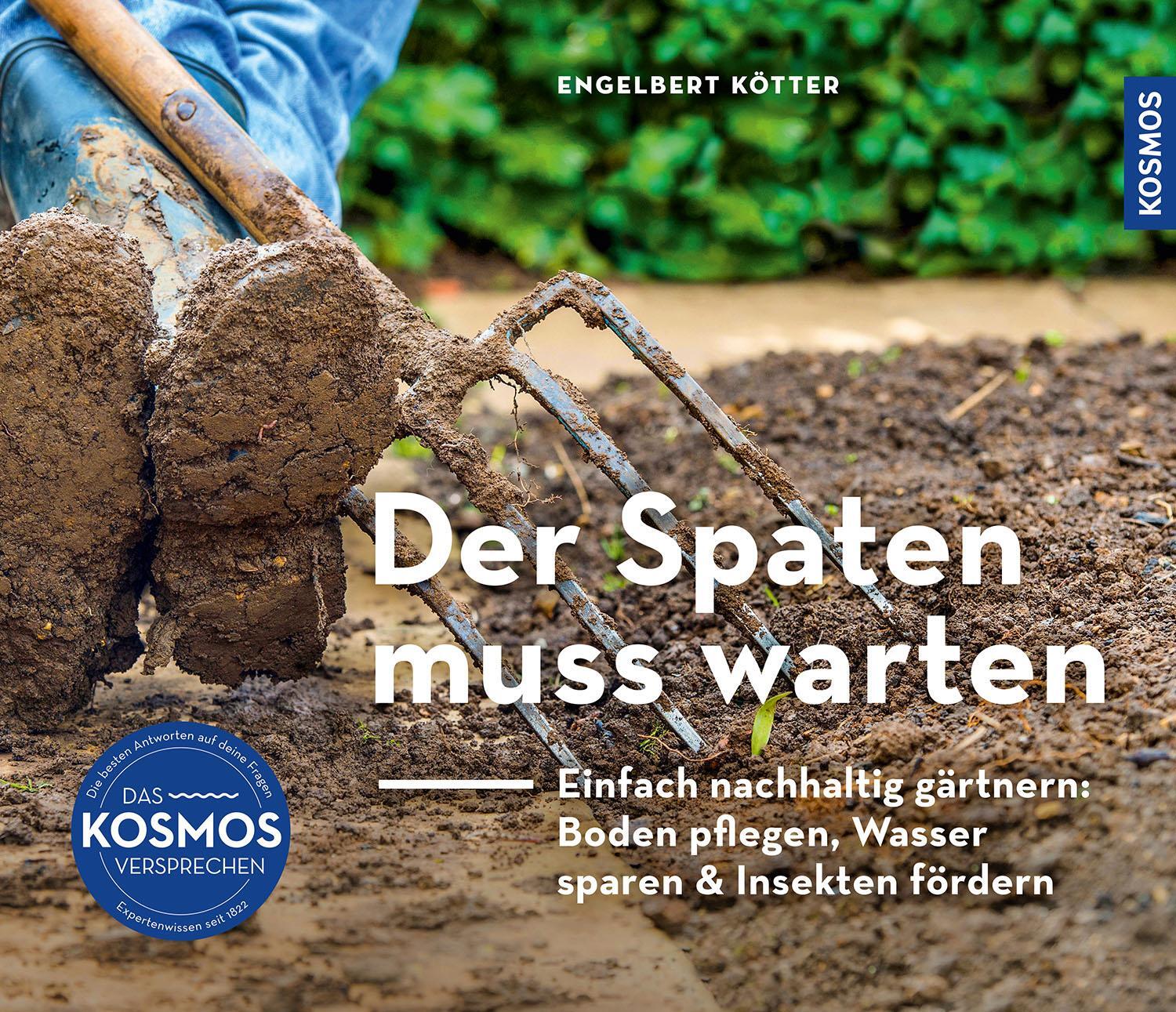 Cover: 9783440178782 | Der Spaten muss warten | Engelbert Kötter | Taschenbuch | 128 S.