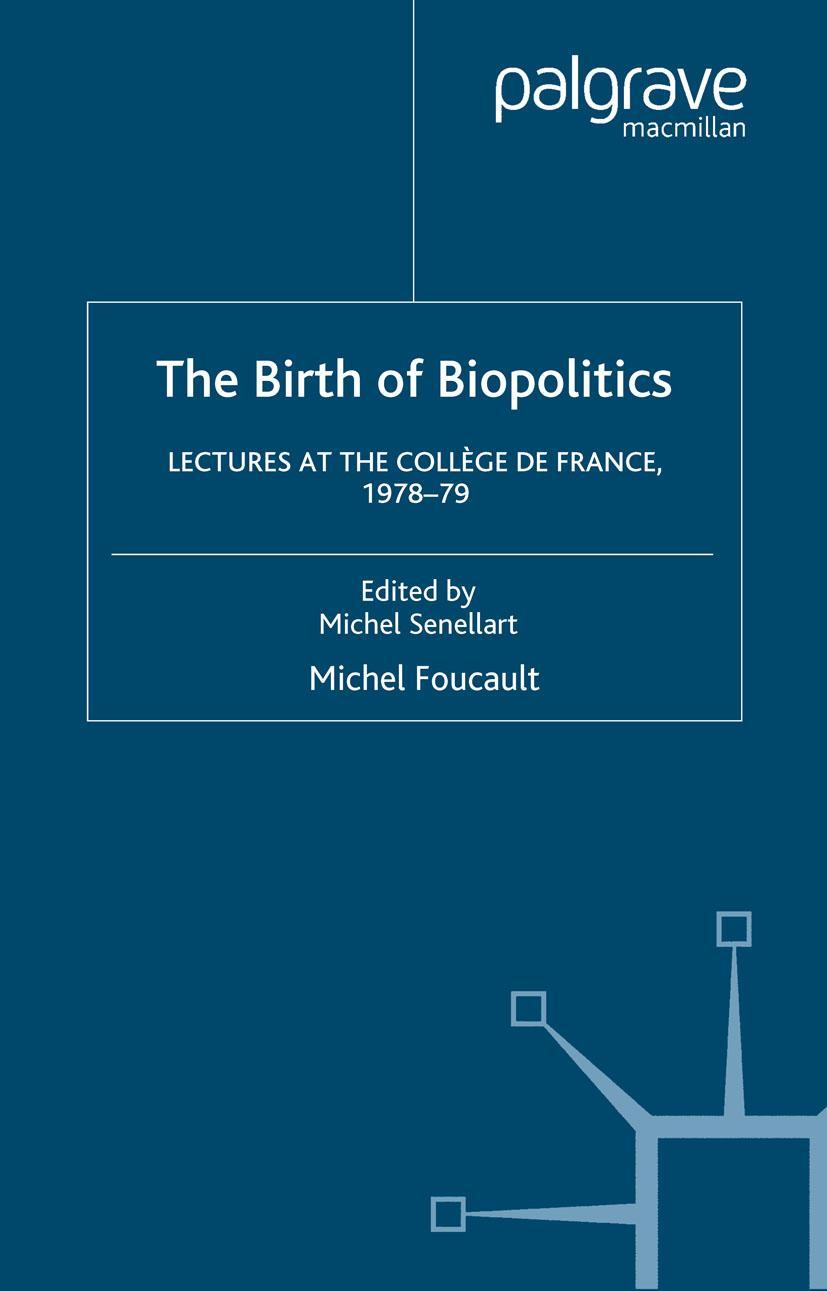 Cover: 9781403986559 | The Birth of Biopolitics | Arnold I. Davidson (u. a.) | Taschenbuch