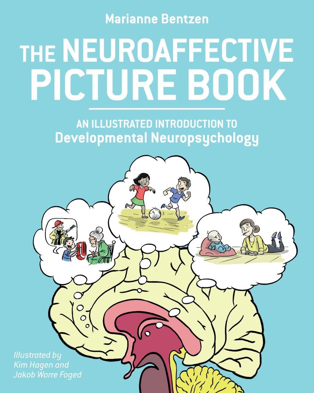 Cover: 9781623172541 | Neuroaffective Picture Book | Marianne Bentzen (u. a.) | Taschenbuch