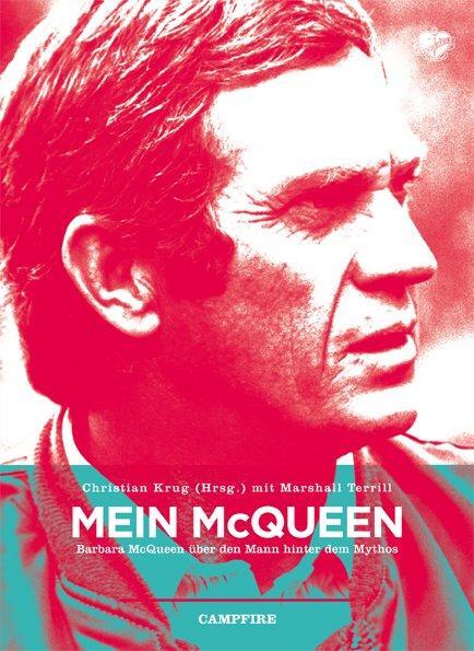 Cover: 9783940138729 | Mein McQueen | Barbara McQueen über den Mann hinter dem Mythos | Buch