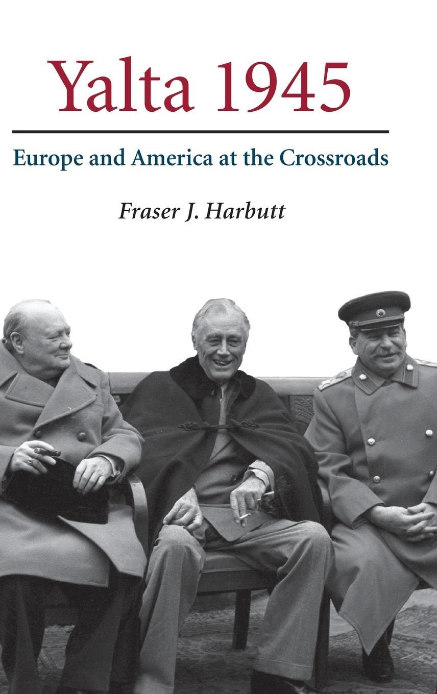 Cover: 9780521856775 | Yalta 1945 | Fraser J. Harbutt | Buch | HC gerader Rücken kaschiert