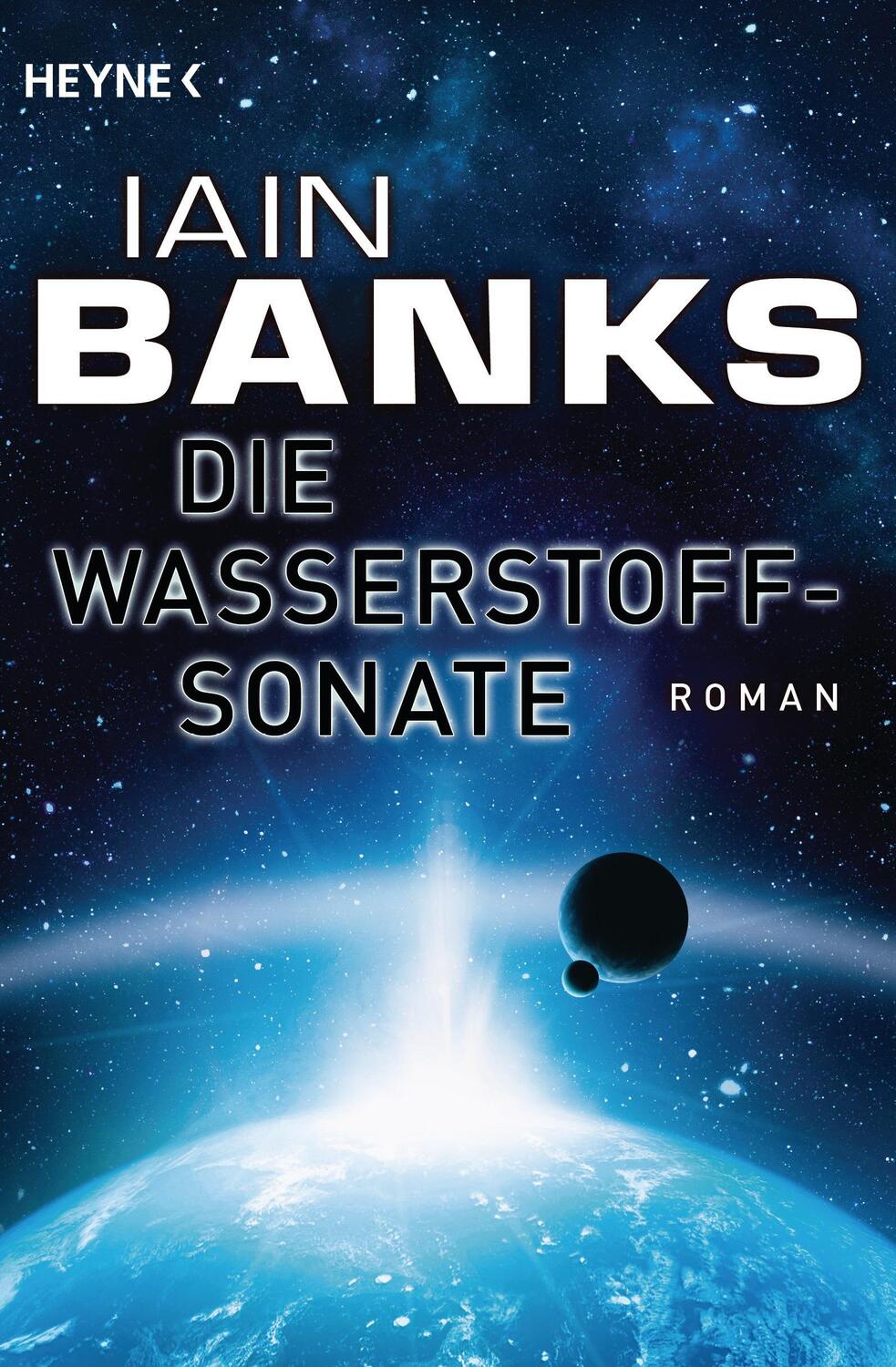 Cover: 9783453315464 | Die Wasserstoffsonate | Iain Banks | Taschenbuch | Deutsch | 2014