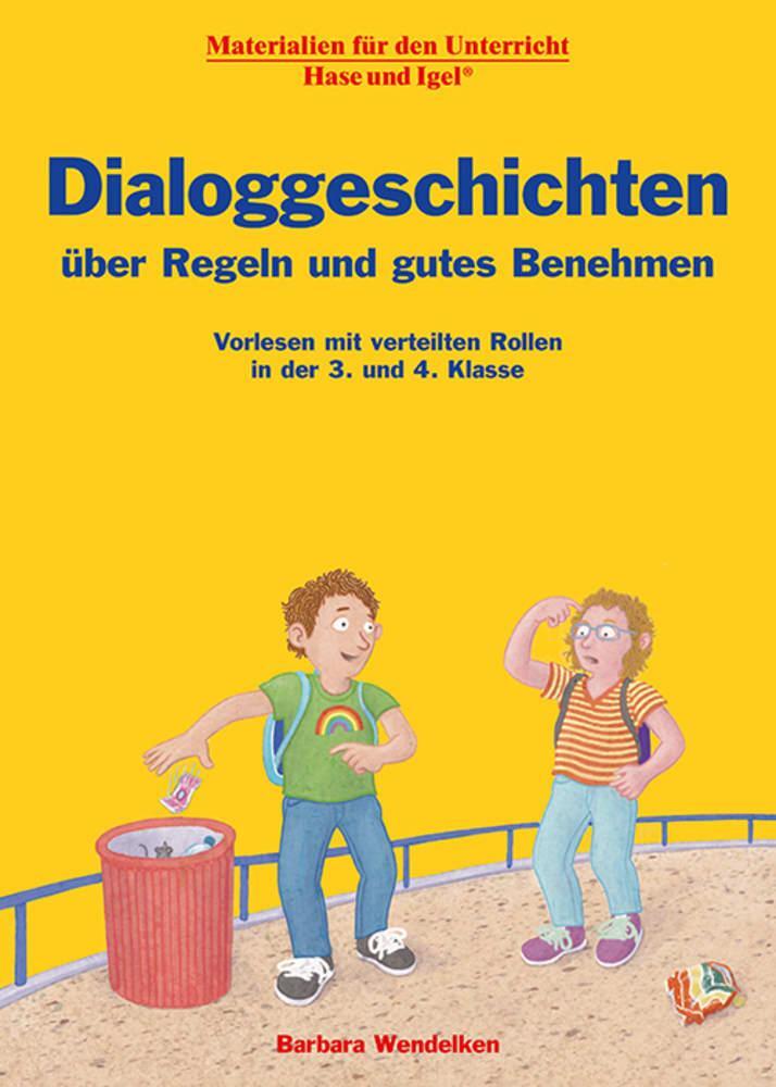 Cover: 9783863164553 | Dialoggeschichten über Regeln und gutes Benehmen | Barbara Wendelken