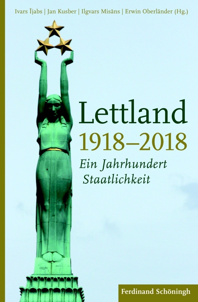 Cover: 9783506789051 | Lettland 1918-2018 | Ein Jahrhundert Staatlichkeit | Ijabs (u. a.)