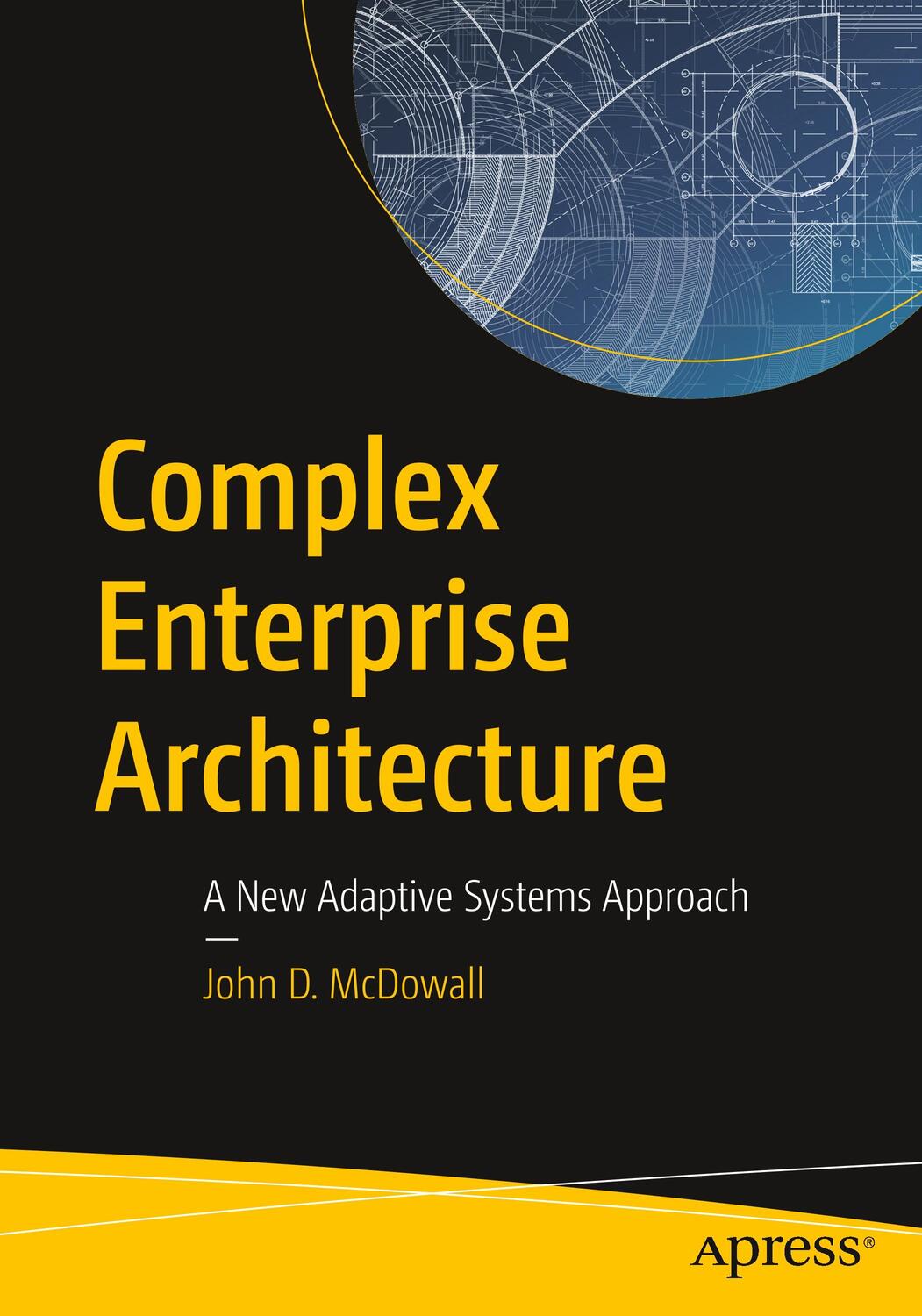 Cover: 9781484243053 | Complex Enterprise Architecture | A New Adaptive Systems Approach