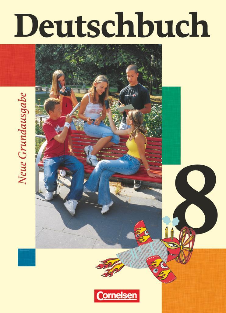 Cover: 9783060607990 | Deutschbuch 8. Schuljahr - Schülerbuch - Neue Grundausgabe | Löwen