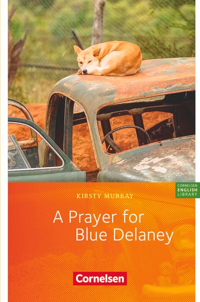 Cover: 9783060323913 | A Prayer for Blue Delaney | Lektüre zu "English G 21". Mit Vokabular