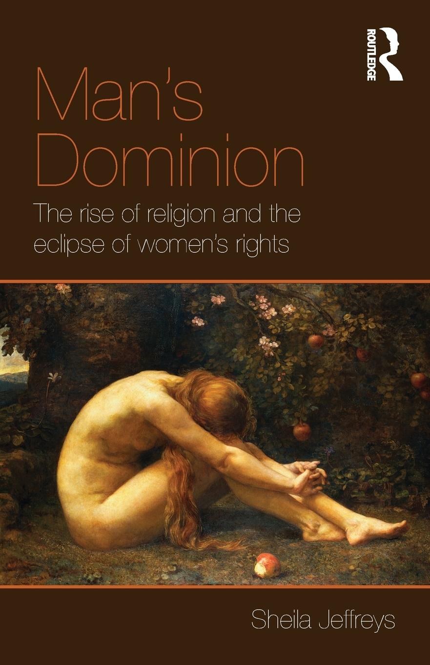 Cover: 9780415596749 | Man's Dominion | Sheila Jeffreys | Taschenbuch | Englisch | 2011