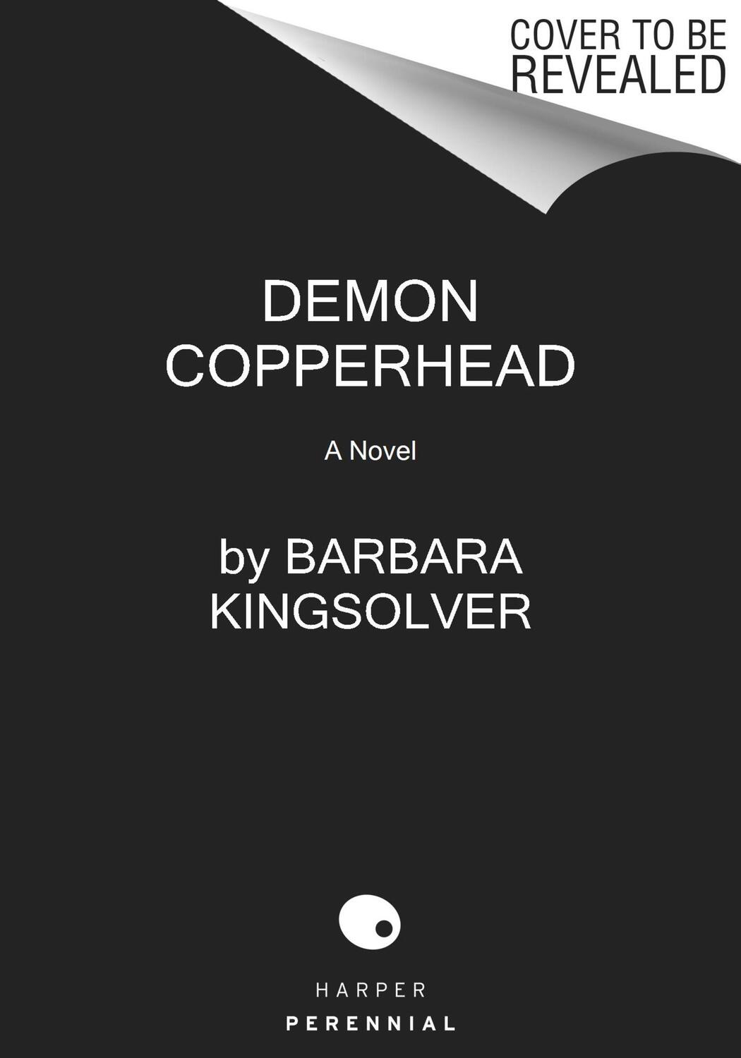 Cover: 9780063251984 | Demon Copperhead | A Pulitzer Prize Winner | Barbara Kingsolver | Buch