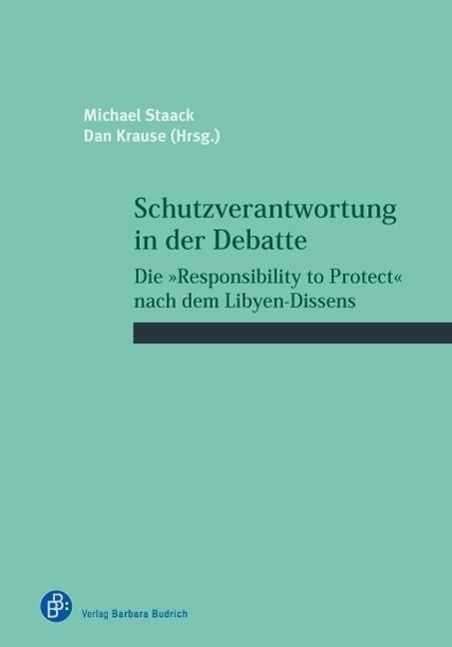 Cover: 9783847406006 | Schutzverantwortung in der Debatte | Buch | 249 S. | Deutsch | 2015