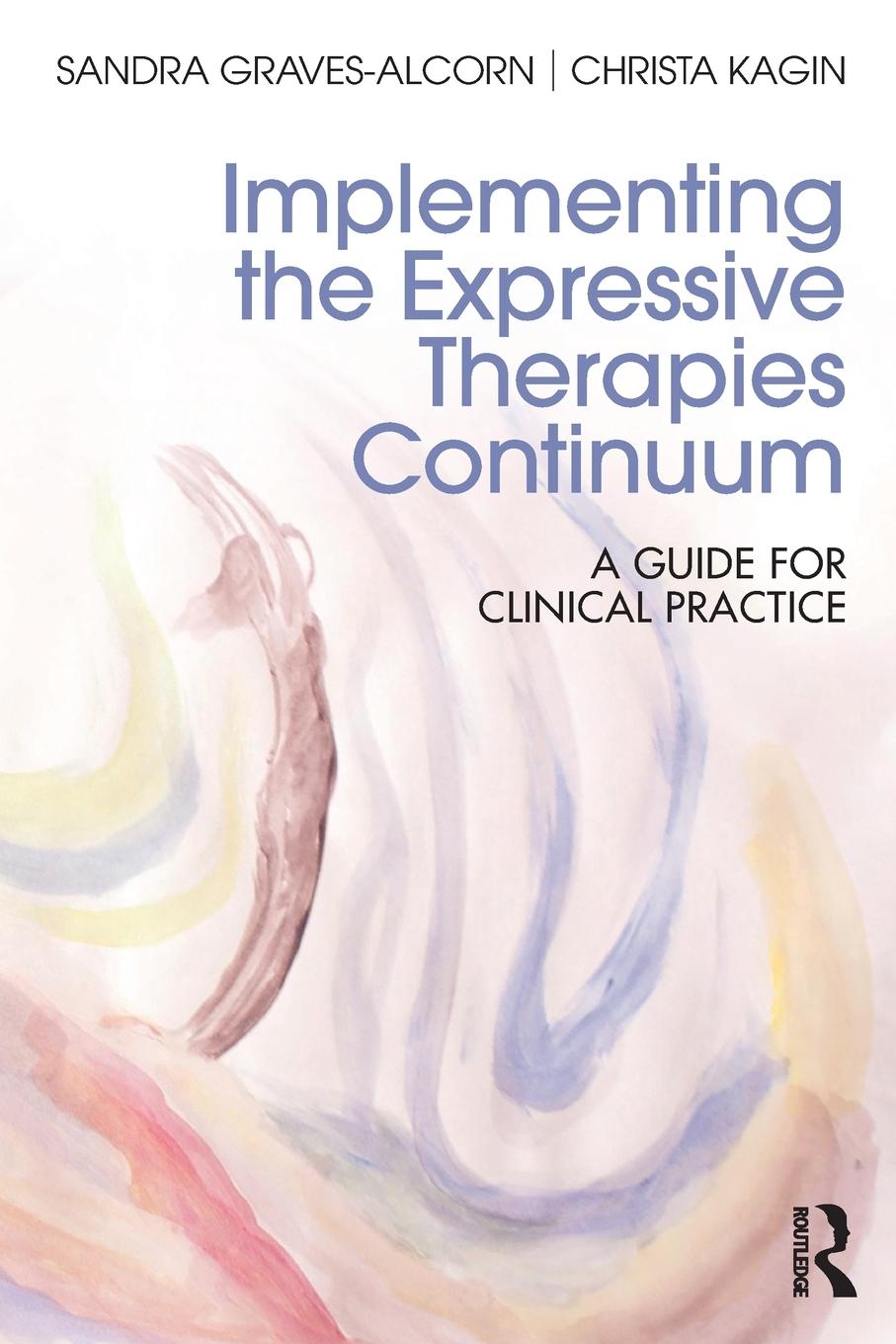 Cover: 9781138652408 | Implementing the Expressive Therapies Continuum | Taschenbuch | 2017