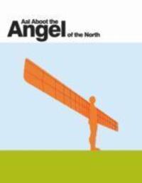 Cover: 9781909486027 | Aal Aboot the Angel of the North | David Simpson | Taschenbuch | 2013