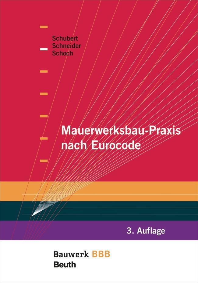 Cover: 9783410227397 | Mauerwerksbau-Praxis nach Eurocode | Bauwerk-Basis-Bibliothek | Buch