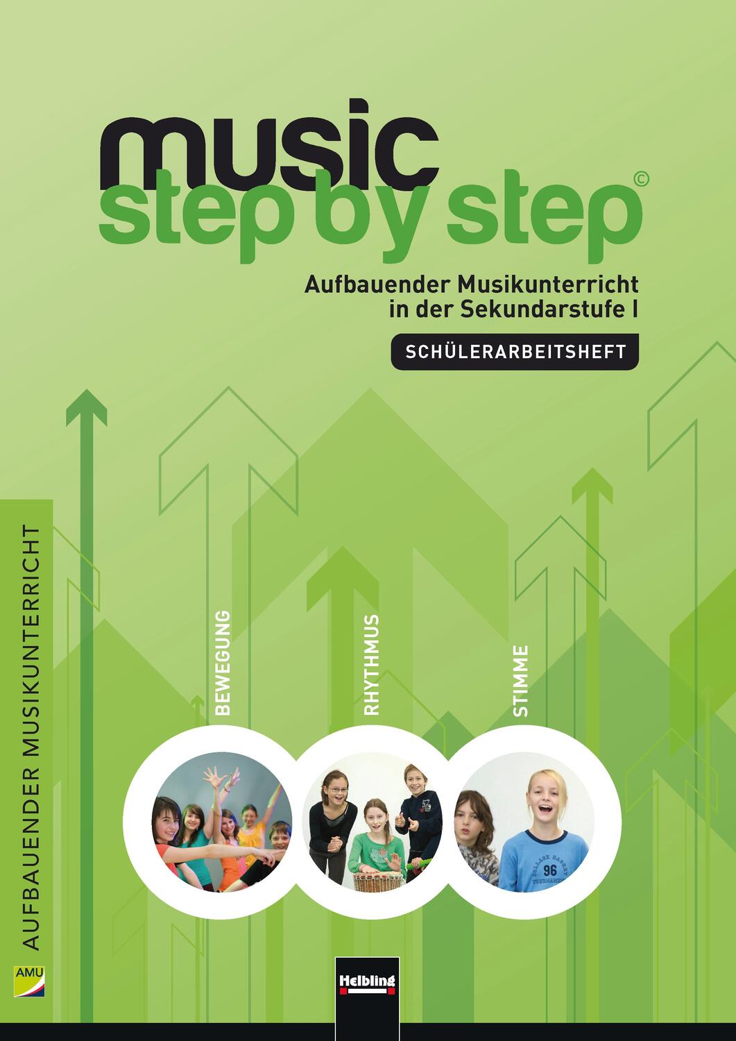 Cover: 9783862270699 | Music Step by Step 1. Schülerarbeitsheft | Werner Jank (u. a.) | Buch