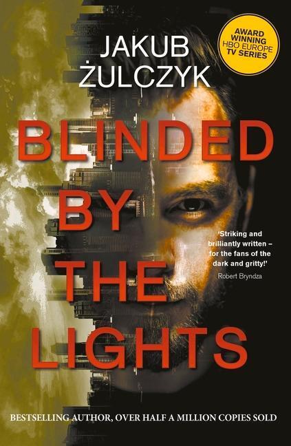 Cover: 9781789559859 | Blinded by the Lights: Now a major HBO Europe TV series | Zulczyk