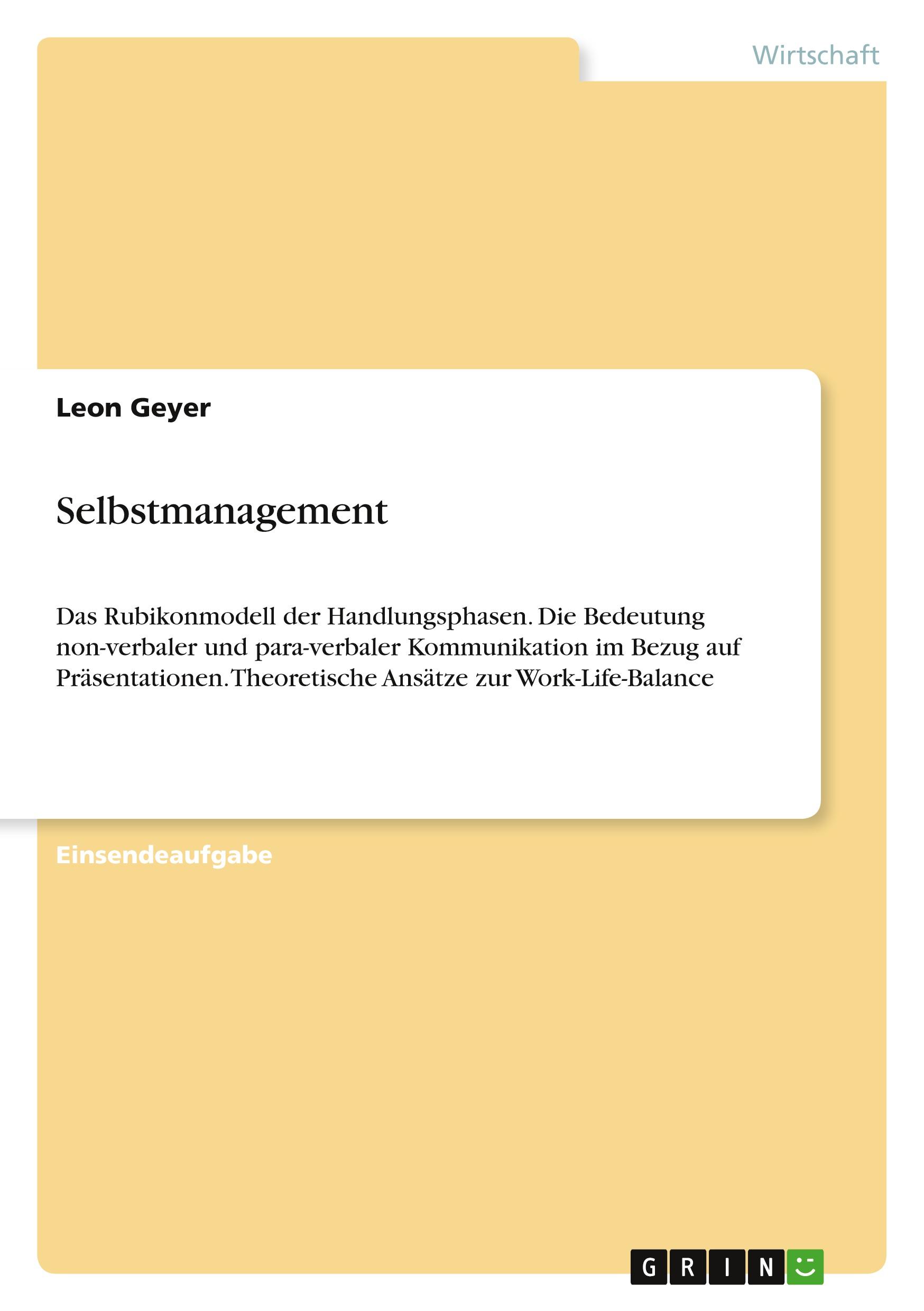 Cover: 9783346666475 | Selbstmanagement | Leon Geyer | Taschenbuch | Paperback | 28 S. | 2022