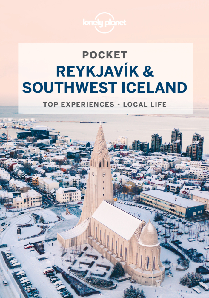 Cover: 9781787017511 | Lonely Planet Pocket Reykjavik &amp; Southwest Iceland | Dixon (u. a.)