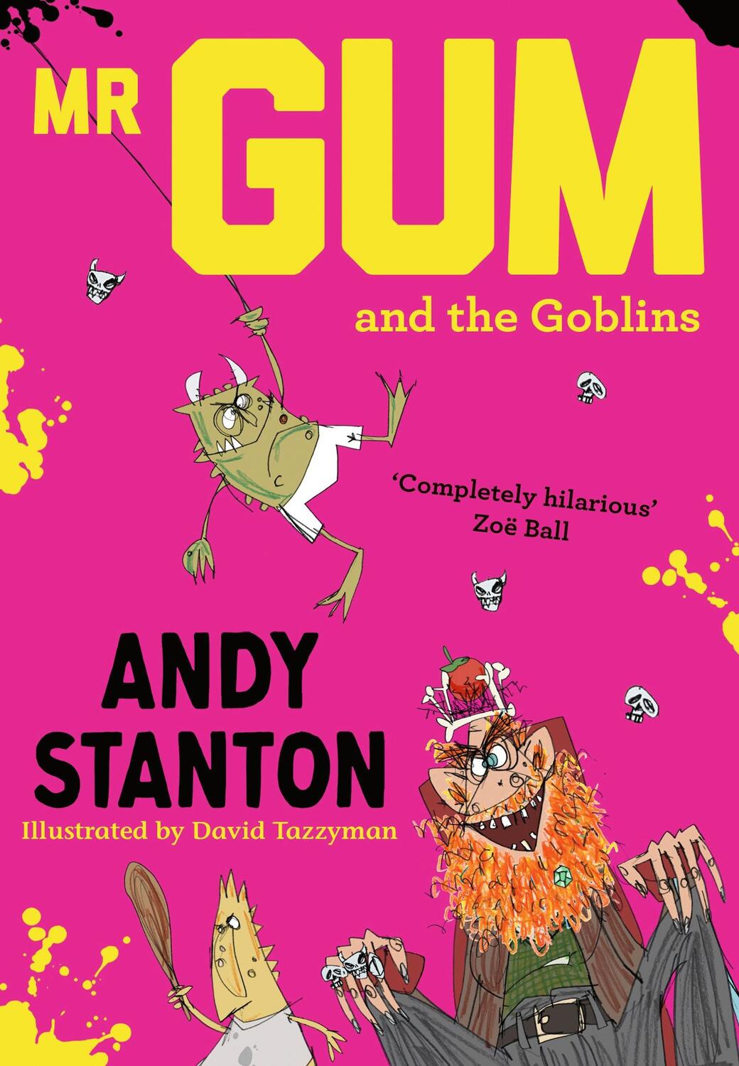 Cover: 9781405293716 | Mr Gum and the Goblins | Andy Stanton | Taschenbuch | Englisch | 2019