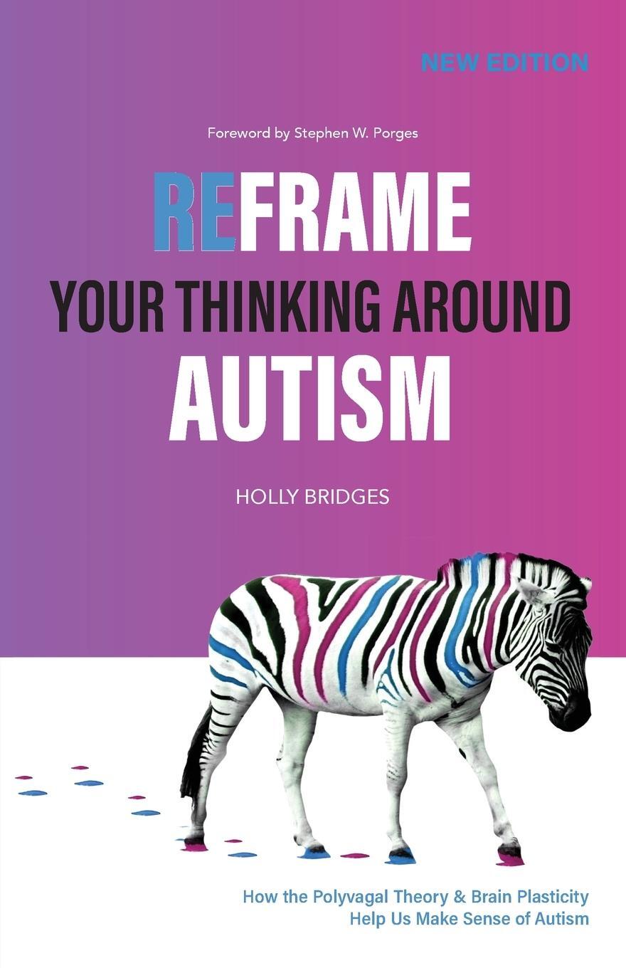Cover: 9780645488609 | Reframe Your Thinking Around Autism | Holly Bridges | Taschenbuch