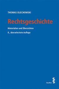 Cover: 9783708918457 | Rechtsgeschichte | Materialien und Übersichten | Thomas Olechowski